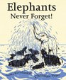 Elephants Never Forget HC