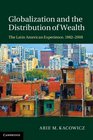 Globalization and the Distribution of Wealth The Latin American Experience 19822008