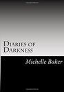 Diaries of Darkness