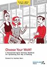 Choose Your WoW A Disciplined Agile Delivery Handbook for Optimizing Your Way of Working