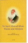 Sir Syed Ahmad Khan Vision and Mission