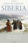Siberia A History of the People