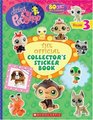 Official Collector's Sticker Book (Volume Three) (Littlest Pet Shop)
