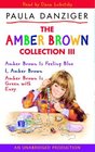 The Amber Brown Collection Volume III 7 Amber Brown is Feeling Blue 8 I Amber Brown 9 Amber Brown is Green With Envy