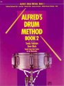 Alfred's Drum Method, Book 2 (Alfred Drum Method)