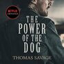 The Power of the Dog A Novel