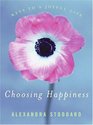 Choosing Happiness Keys to a Joyful Life