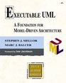 Executable UML A Foundation for Model Driven Architecture