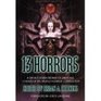 13 Horrors  A Devil's Dozen Stories Celebrating 13 Years of the World Horror Convention