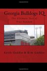 Georgia Bulldogs IQ The Ultimate Test of True Fandom