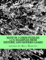 Mate in 3 Chess Puzzles 1131 Examples from Historic and Modern Games
