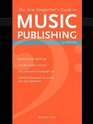 The New Songwriter's Guide to Music Publishing 3rd Edition