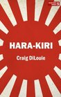 HaraKiri a novel of the Pacific War