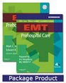 EMT Prehospital Care  Text and Workbook Package