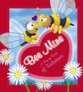 Bee Mine A PopUp Book of Valentines