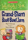 Judy Moody  Stink and the GrandSlam BookBowl Jam