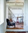 Relaxed Rustic Bring Scandinavian tranquility and nature into your home