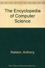 The Encyclopedia of Computer Science