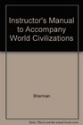 Instructor's Manual to Accompany World Civilizations