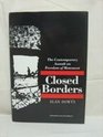 Closed Borders  The Contemporary Assault on Freedom of Movement