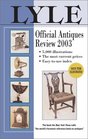 Lyle Official Antiques Review 2003