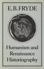 Humanism and Renaissance Historiography  V 21
