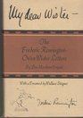 My dear Wister the Frederic RemingtonOwen Wister letters