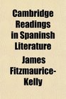 Cambridge Readings in Spaninsh Literature