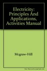 Electricity Principles and Applications Activities Manual