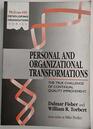 Personal and Organizational Transformations The True Challenge of Continual Quality Improvement