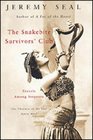 The Snakebite Survivor's Club Travels Among Serpents