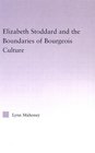 Elizabeth Stoddard  the Boundaries of Bourgeois Culture