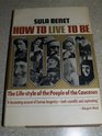 How to live to be 100 The lifestyle of the people of the Caucasus