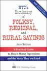 NTC's Dictionary of Folksy Regional and Rural Sayings