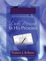 DAILY MOMENTS IN HIS PRESENCE