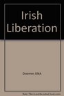 Irish Liberation