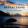 Reflections  In Poetry and Imagery