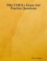 DB2 UDB 81 Exam 700 Practice Questions
