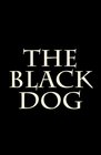The Black Dog Poems on Death Grief and Loss