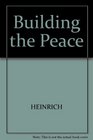 Building the Peace