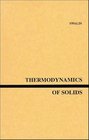 Thermodynamics of Solids 2nd Ed