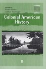 Colonial American History (Blackwell Readers in American Social and Cultural History, Number 9)