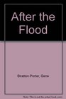 After the Flood