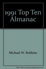 1991 Top Ten Almanac The Best of Everything According to the Numbers