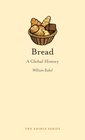 Bread A Global History