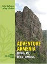 Adventure Armenia Hiking and Rock Climbing