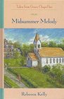 Midsummer Melody (Tales from Grace Chapel Inn)