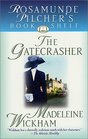 The Gatecrasher (Rosamunde Pilcher\'s Bookshelf)