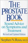 The Prostate Book Sound Advice on Symptoms and Treatment