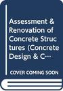 Assessment  Renovation of Concrete Structures